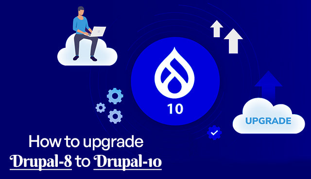 How to upgrade Drupal 8 to Drupal 10