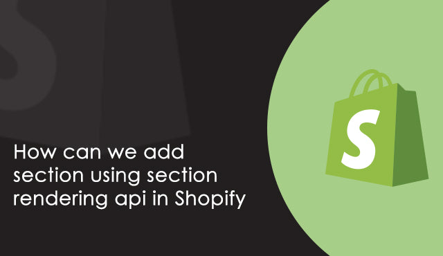 shopify section rendering api